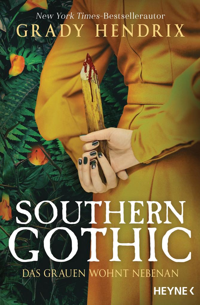 Produktbild: Southern Gothic - Das Grauen wohnt nebenan | Grady Hendrix