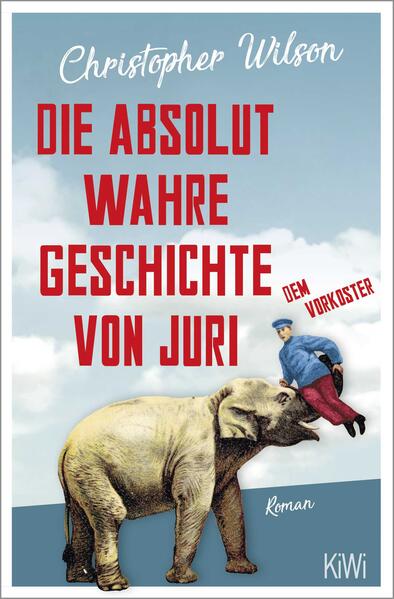 Produktbild: Die absolut wahre Geschichte von Juri dem Vorkoster | Christopher Wilson