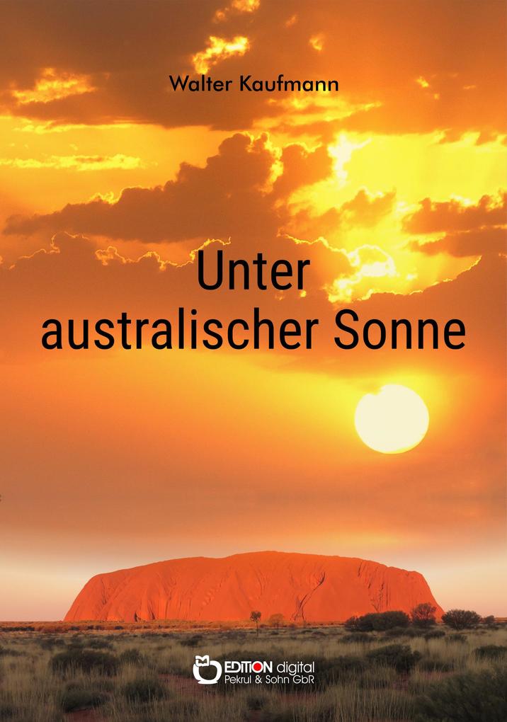 Produktbild: Unter australischer Sonne | Walter Kaufmann