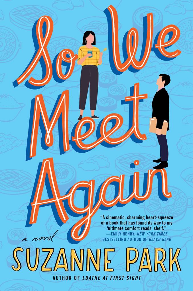 Produktbild: So We Meet Again | Suzanne Park