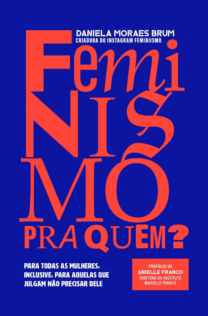 Produktbild: Feminismo pra quem? | Daniela Moraes Brum