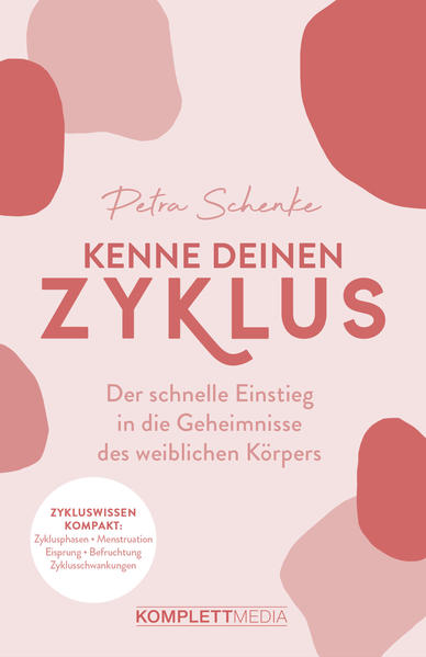 Produktbild: Kenne deinen Zyklus | Petra Schenke, Anne Schmuck