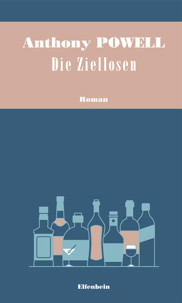 Produktbild: Die Ziellosen | Anthony Powell