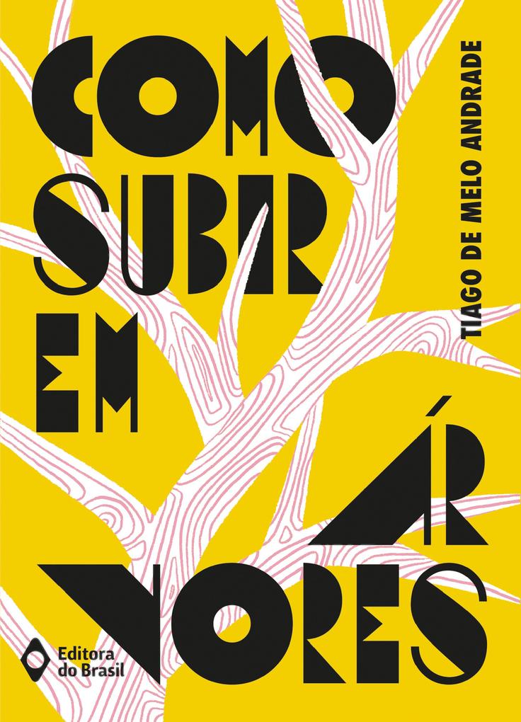 Produktbild: Como subir em árvores | Tiago De Melo Andrade