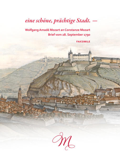 Produktbild: eine schöne, prächtige Stadt., Faksimile | Wolfgang Amadeus Mozart