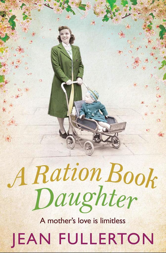 Produktbild: A Ration Book Daughter | Jean Fullerton