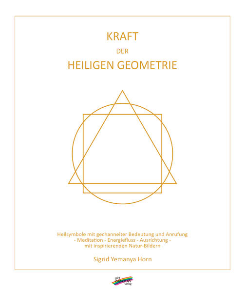Produktbild: Kraft der heiligen Geometrie | Sigrid Yemanya Horn