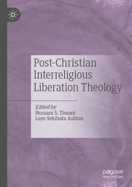 Produktbild: Post-Christian Interreligious Liberation Theology