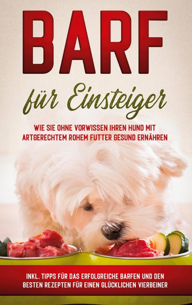 Produktbild: BARF für Einsteiger | Sebastian Groenewold