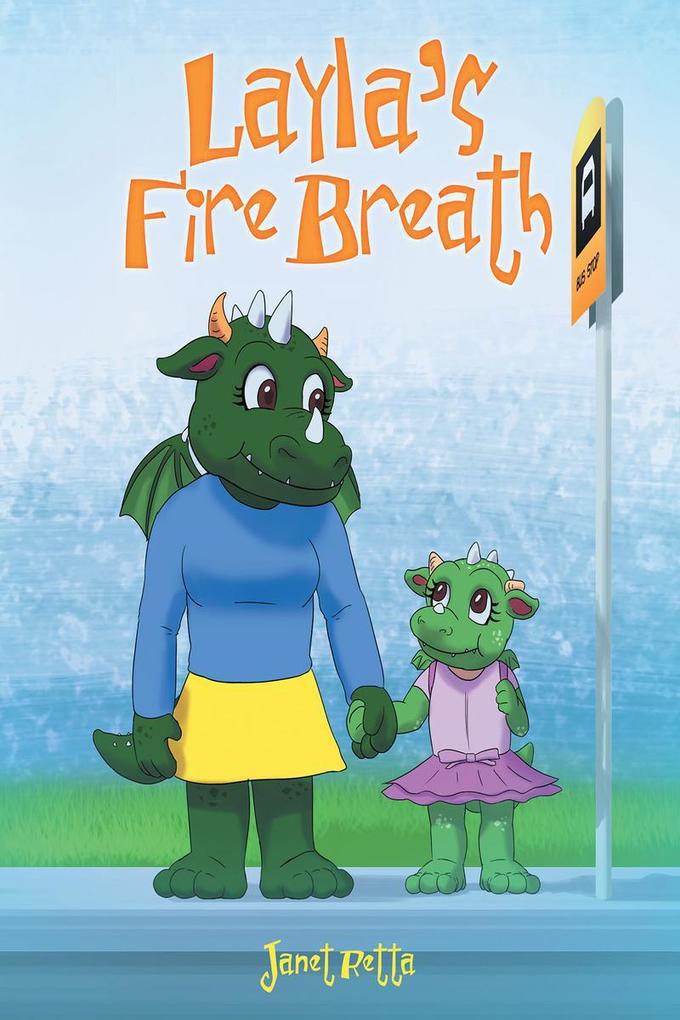 Produktbild: Layla's Fire Breath | Janet Retta