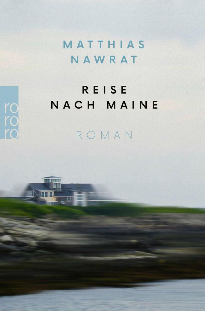 Produktbild: Reise nach Maine | Matthias Nawrat
