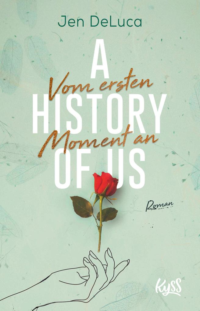 Produktbild: A History of Us - Vom ersten Moment an | Jen Deluca