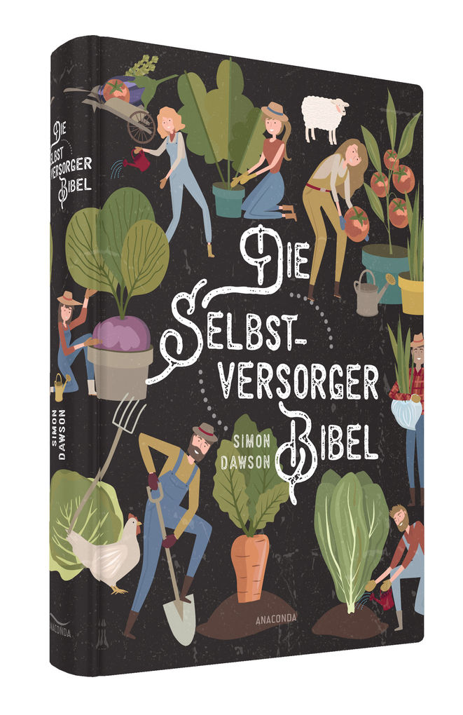 Weitere Ansicht: Die Selbstversorger-Bibel | Simon Dawson