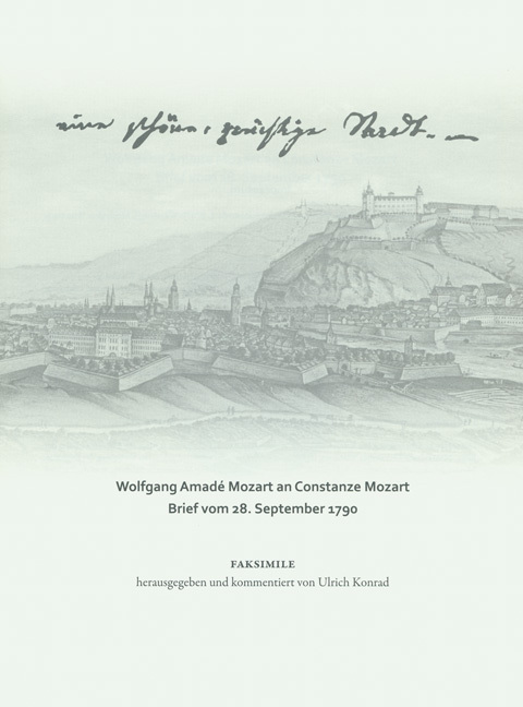 Weitere Ansicht: eine schöne, prächtige Stadt., Faksimile | Wolfgang Amadeus Mozart
