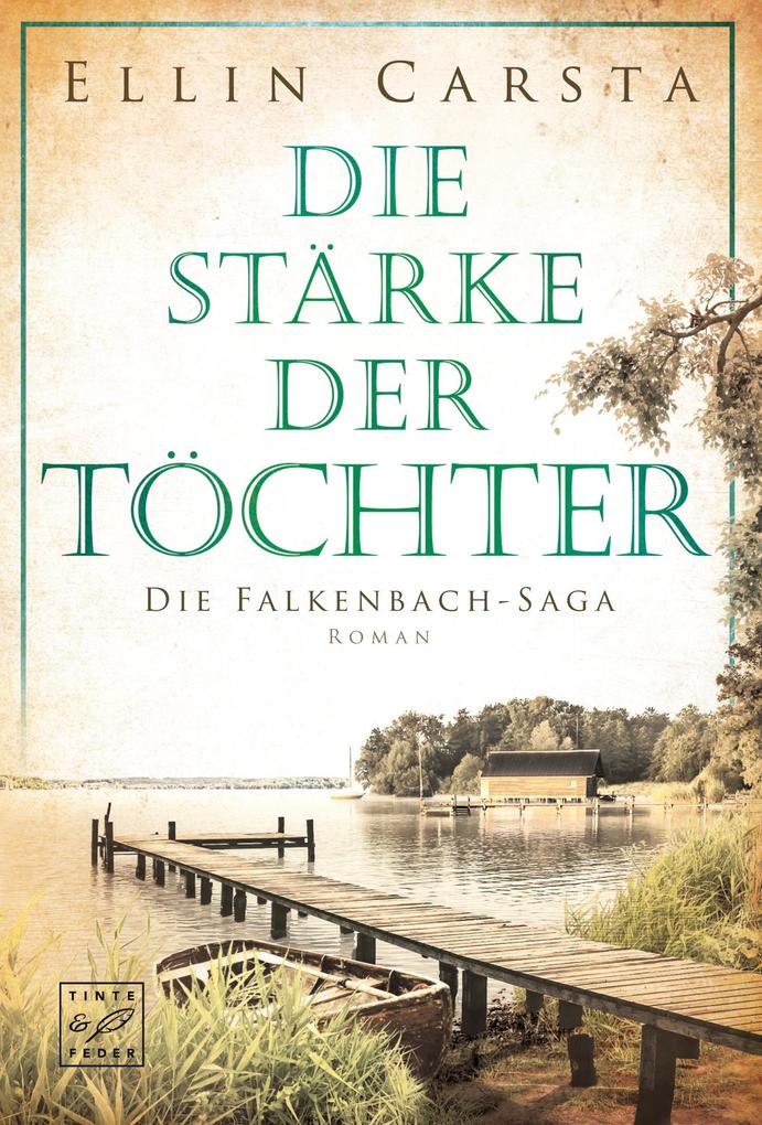 Produktbild: Die Stärke der Töchter | Ellin Carsta