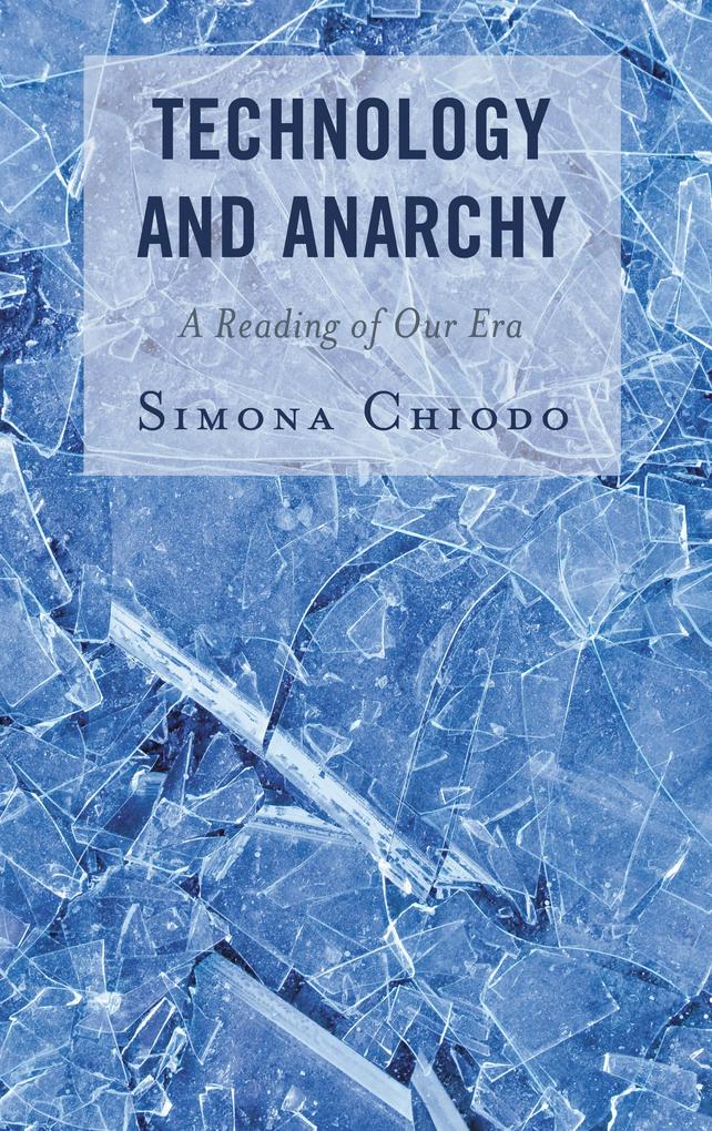 Produktbild: Technology and Anarchy | Simona Chiodo