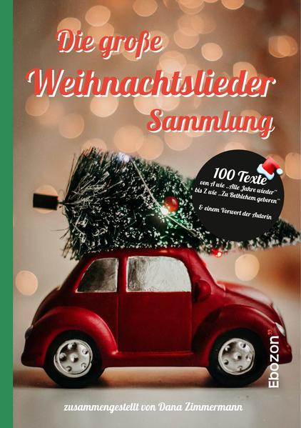 Produktbild: Die große Weihnachtslieder Sammlung | Dana Zimmermann