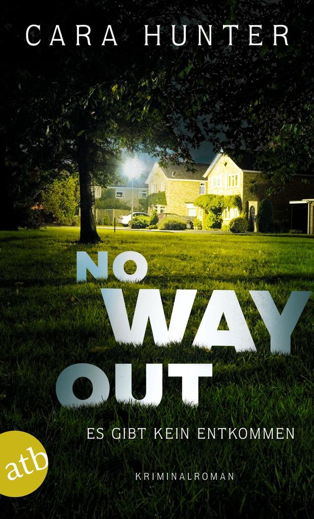 Produktbild: No Way Out - Es gibt kein Entkommen | Cara Hunter