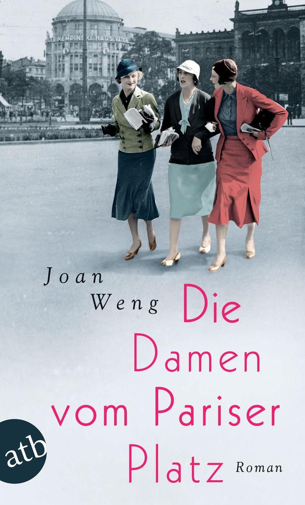 Produktbild: Die Damen vom Pariser Platz | Joan Weng