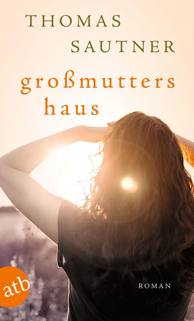 Produktbild: Großmutters Haus | Thomas Sautner