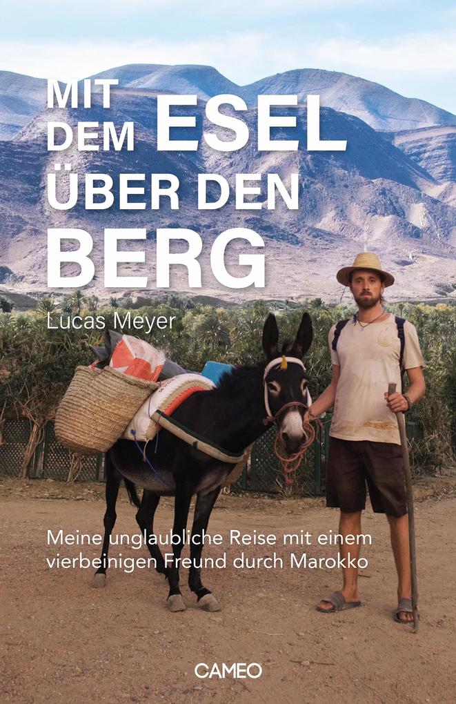 Produktbild: Mit dem Esel über den Berg | Lucas Meyer