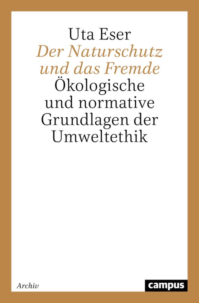 Produktbild: Der Naturschutz und das Fremde | Uta Eser