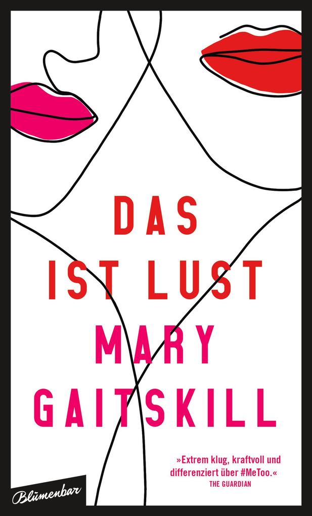 Produktbild: Das ist Lust | Mary Gaitskill