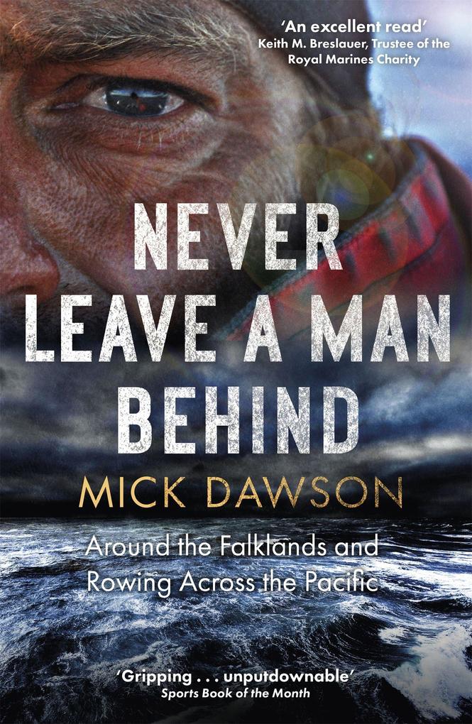 Produktbild: Never Leave a Man Behind | Mick Dawson