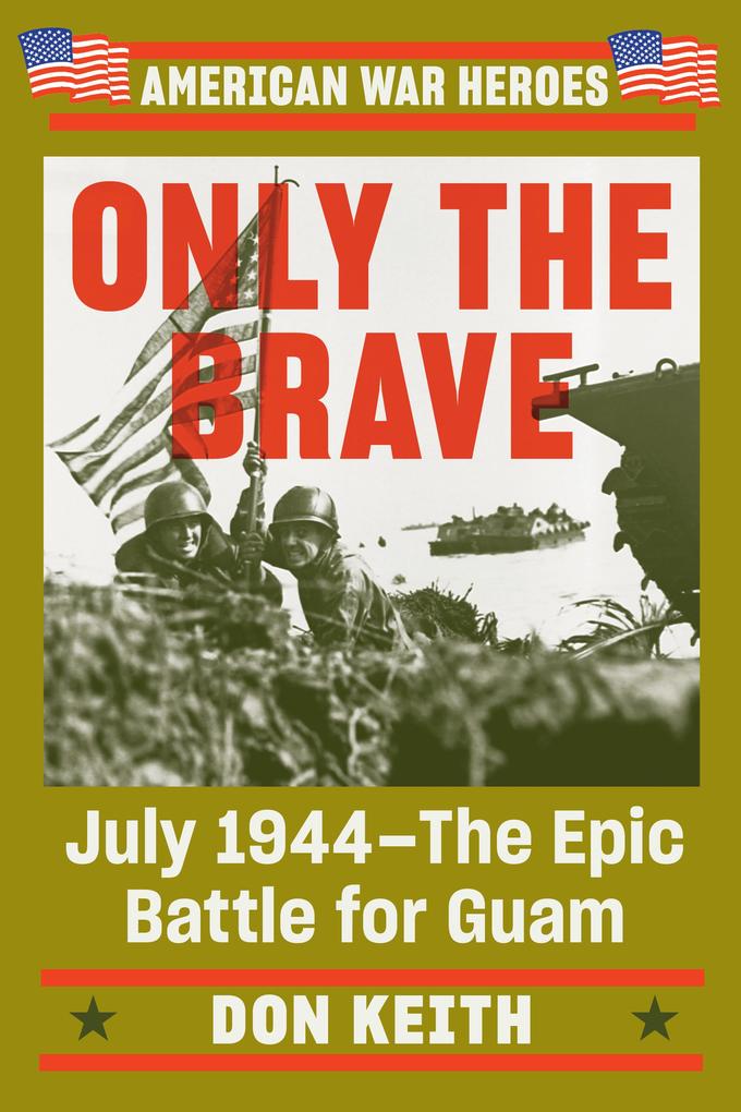 Produktbild: Only the Brave | Don Keith