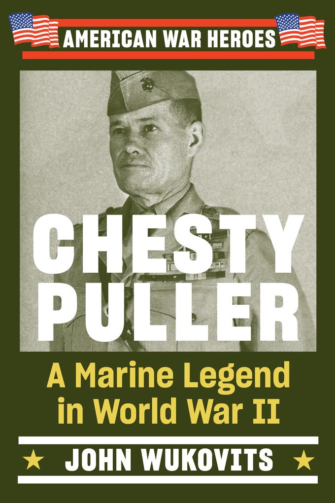 Produktbild: Chesty Puller | John Wukovits