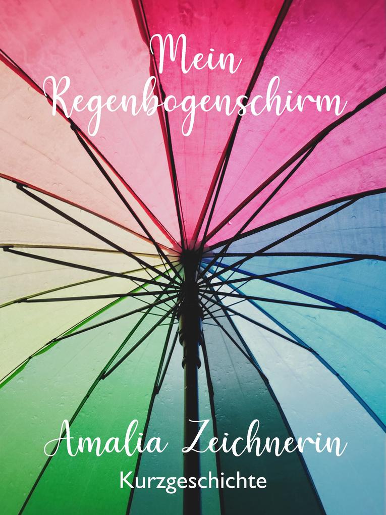 Produktbild: Mein Regenbogenschirm | Amalia Zeichnerin