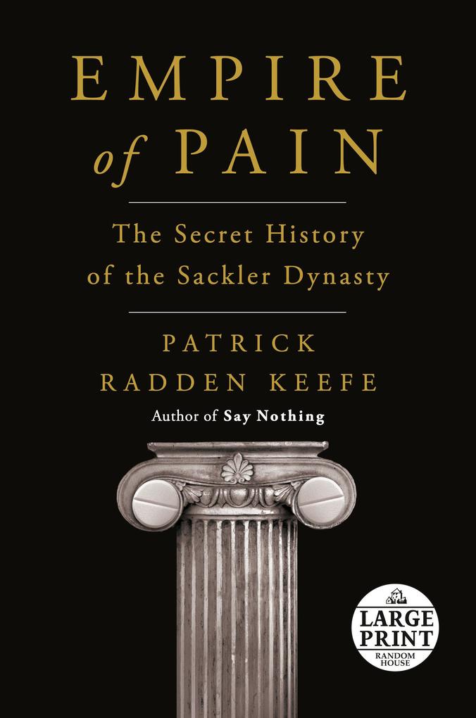 Produktbild: Empire of Pain | Patrick Radden Keefe