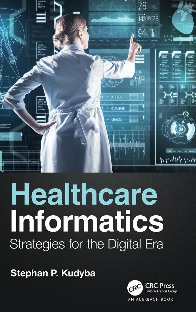 Produktbild: Healthcare Informatics | Stephan P. Kudyba