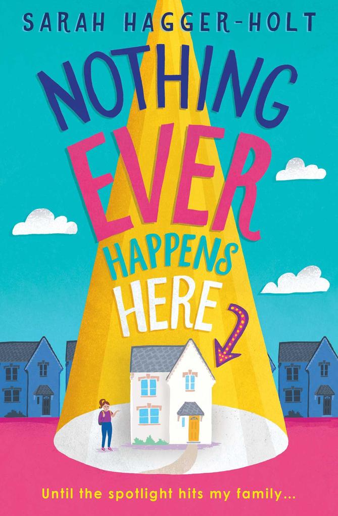 Produktbild: Nothing Ever Happens Here | Sarah Hagger-Holt