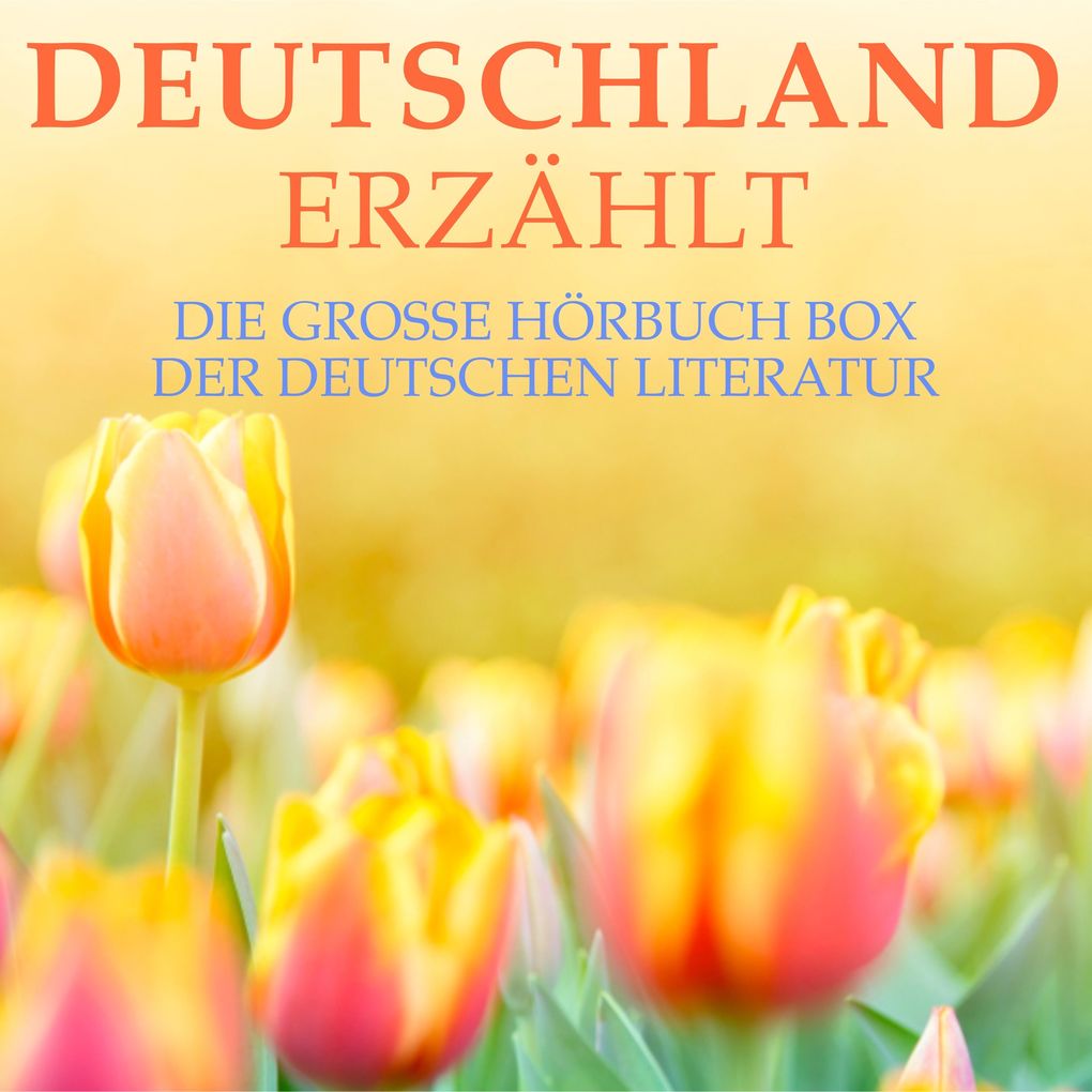 Produktbild: Deutschland erzählt | Franz Werfel, Stefan Zweig