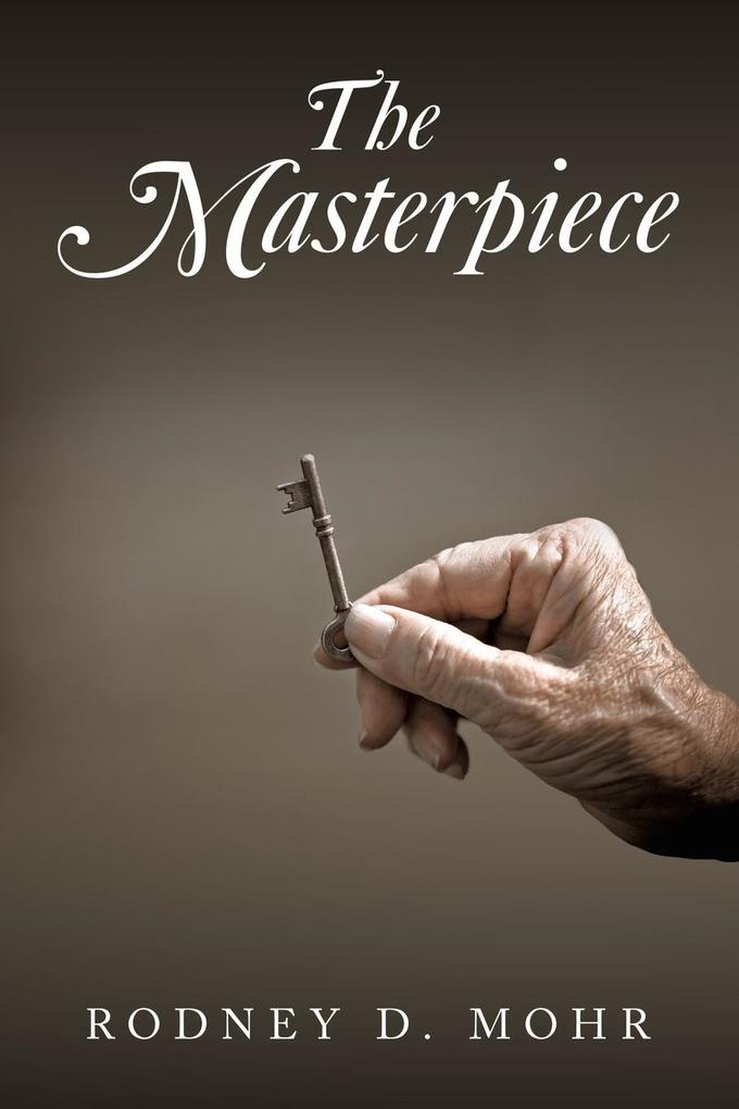 Produktbild: The Masterpiece | Rodney D. Mohr