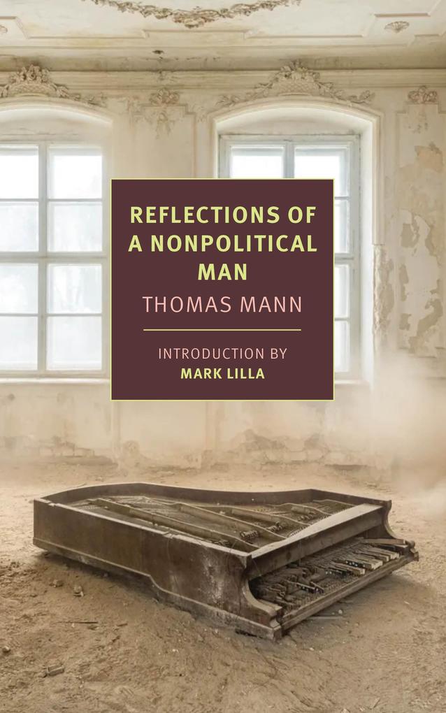 Produktbild: Reflections of a Nonpolitical Man | Thomas Mann