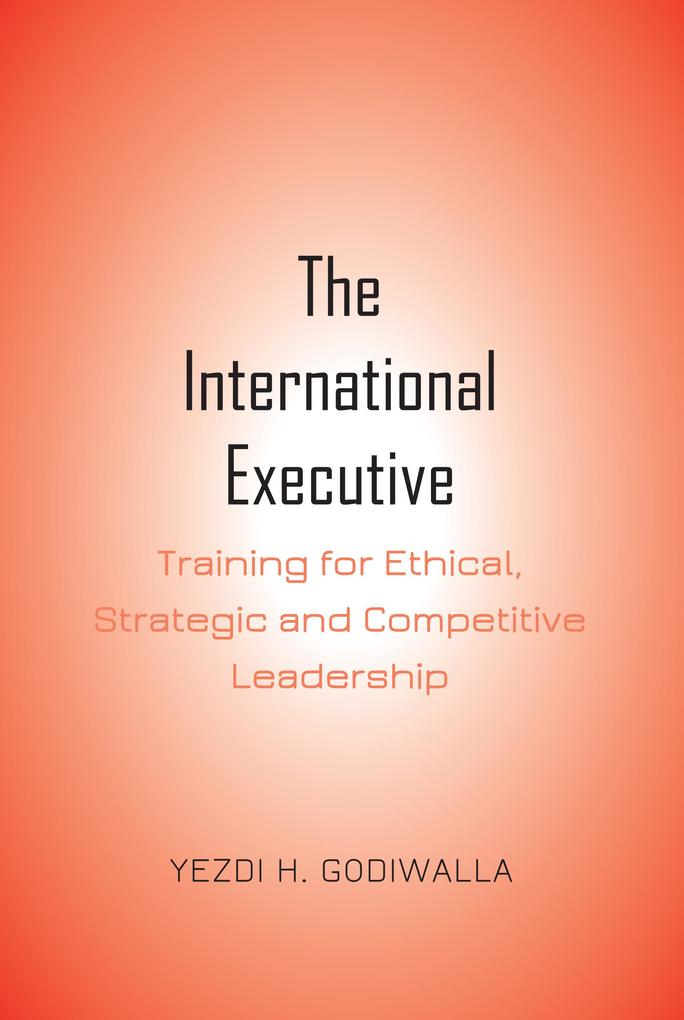 Produktbild: The International Executive | Yezdi H. Godiwalla