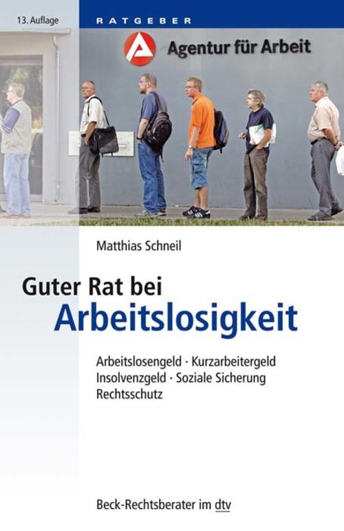 Produktbild: Guter Rat bei Arbeitslosigkeit | Matthias Schneil