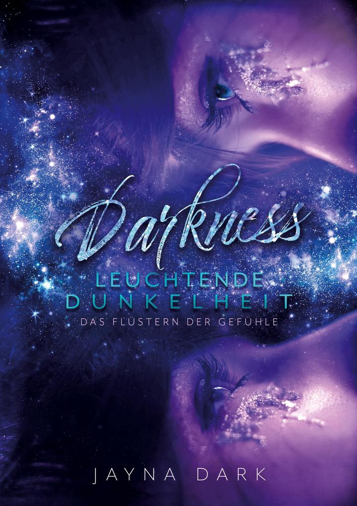 Produktbild: Darkness - Leuchtende Dunkelheit | Jayna Dark