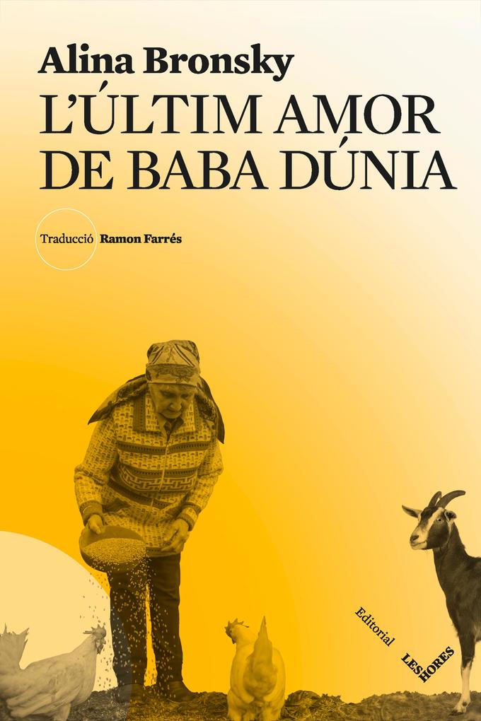 Produktbild: L'últim amor de Baba Dúnia | Alina Bronsky