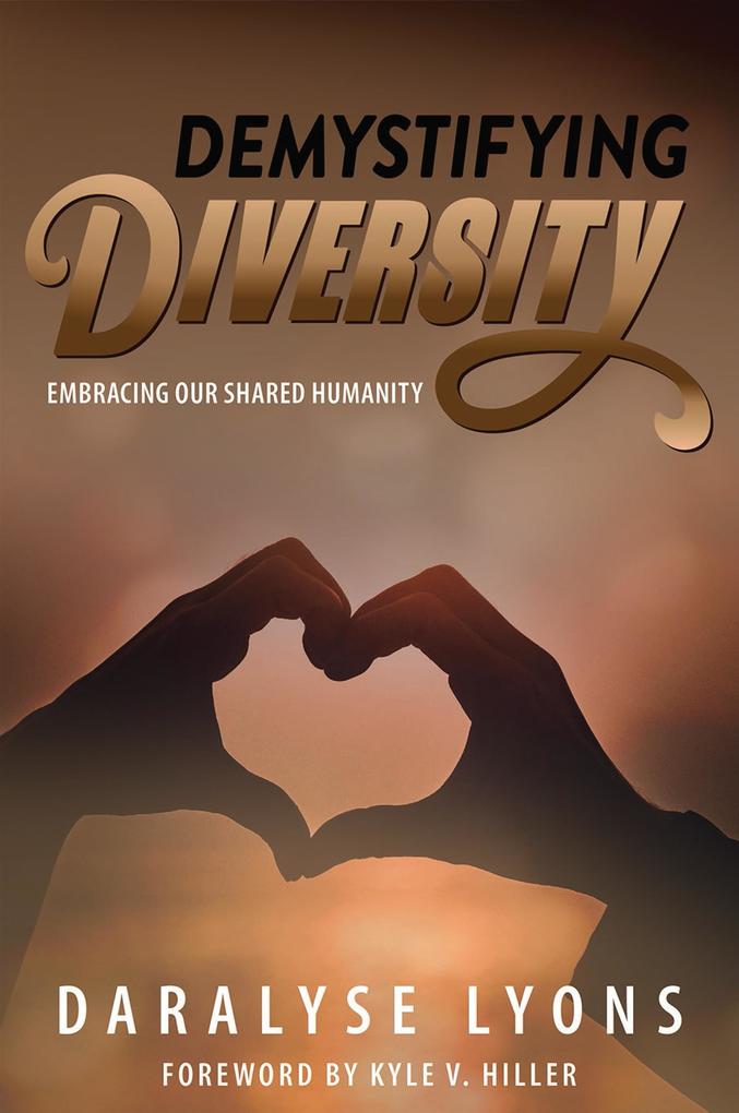 Produktbild: Demystifying Diversity | Daralyse Lyons