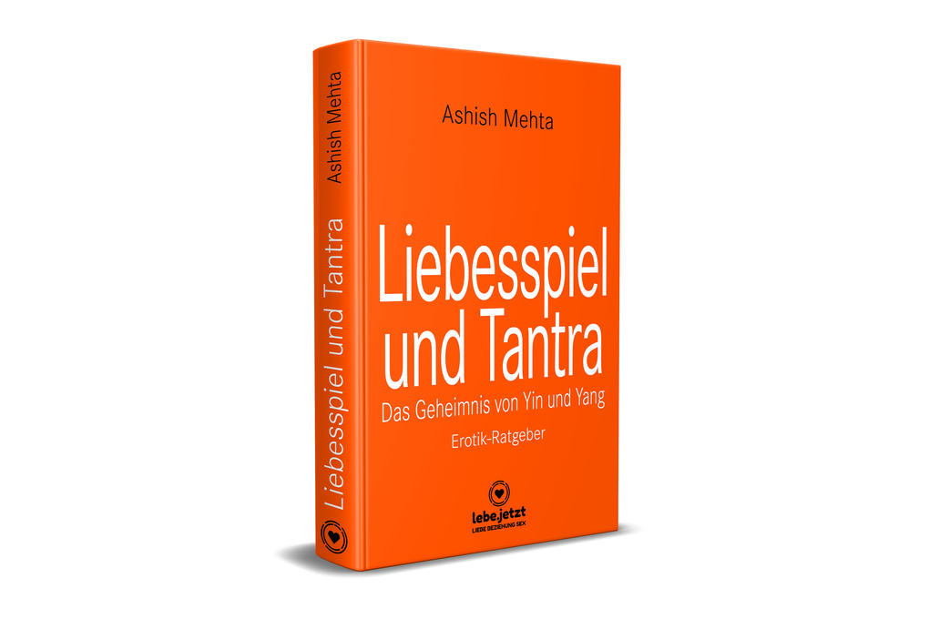 Weitere Ansicht: Liebesspiel und Tantra | Erotischer Ratgeber | Ashish Mehta