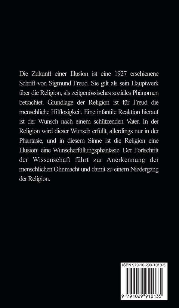 Weitere Ansicht: Die Zukunft einer Illusion | Sigmund Freud