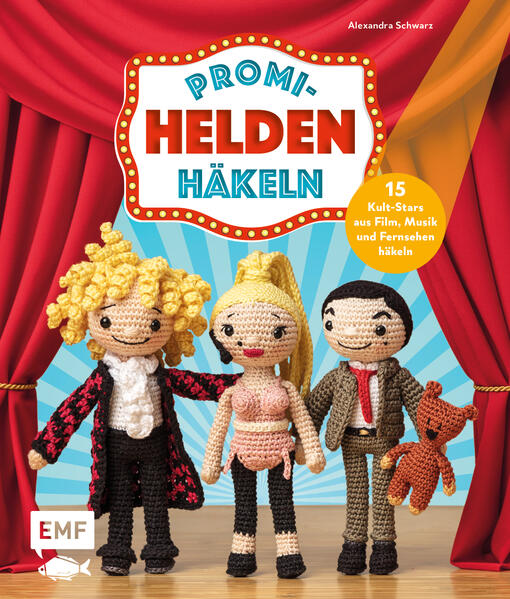 Produktbild: Promi-Helden häkeln | Alexandra Schwarz