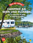Yes we camp! Camping an Seen und Flüssen