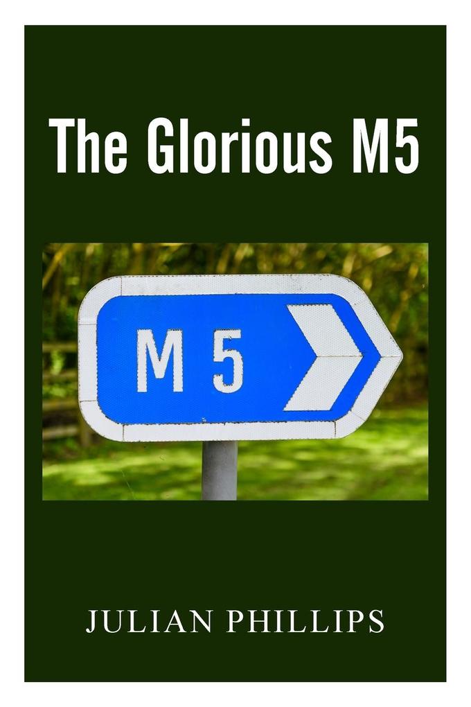 Produktbild: The Glorious M5 | Julian Phillips