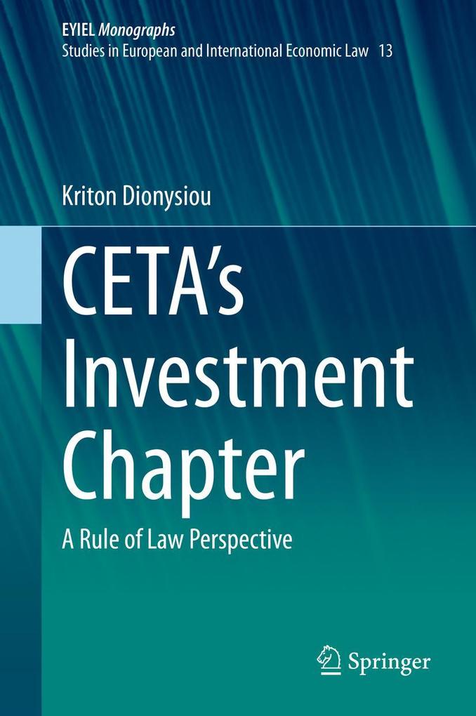 Produktbild: CETA's Investment Chapter | Kriton Dionysiou