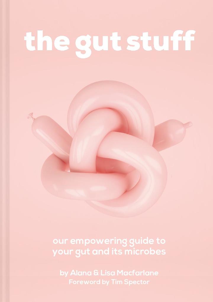 Produktbild: The Gut Stuff | Alana Macfarlane, Lisa Macfarlane