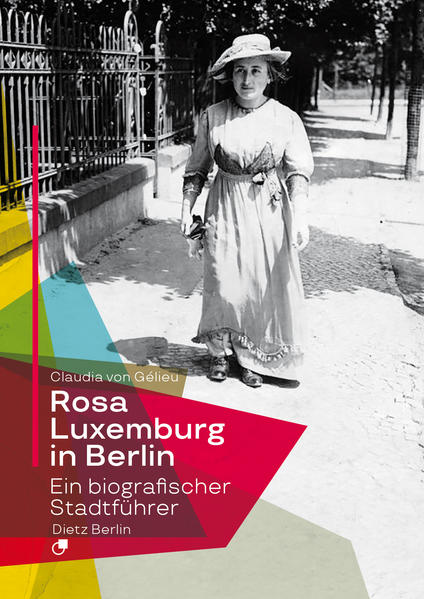 Produktbild: Rosa Luxemburg in Berlin | Claudia von Gélieu